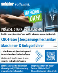 Stellenanzeige der Schäfer Kunststofftechnik GmbH: Zerspanungsmechaniker* Fachrichtung Frästeile, CNC-Fräser* sowie Maschinen- und Anlagenführer* gesucht